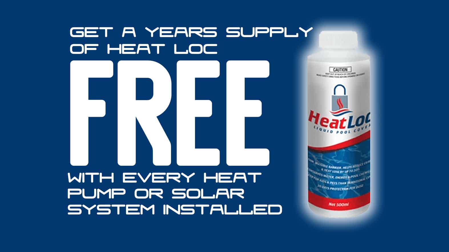 12 Months Heat Loc Free Promotion