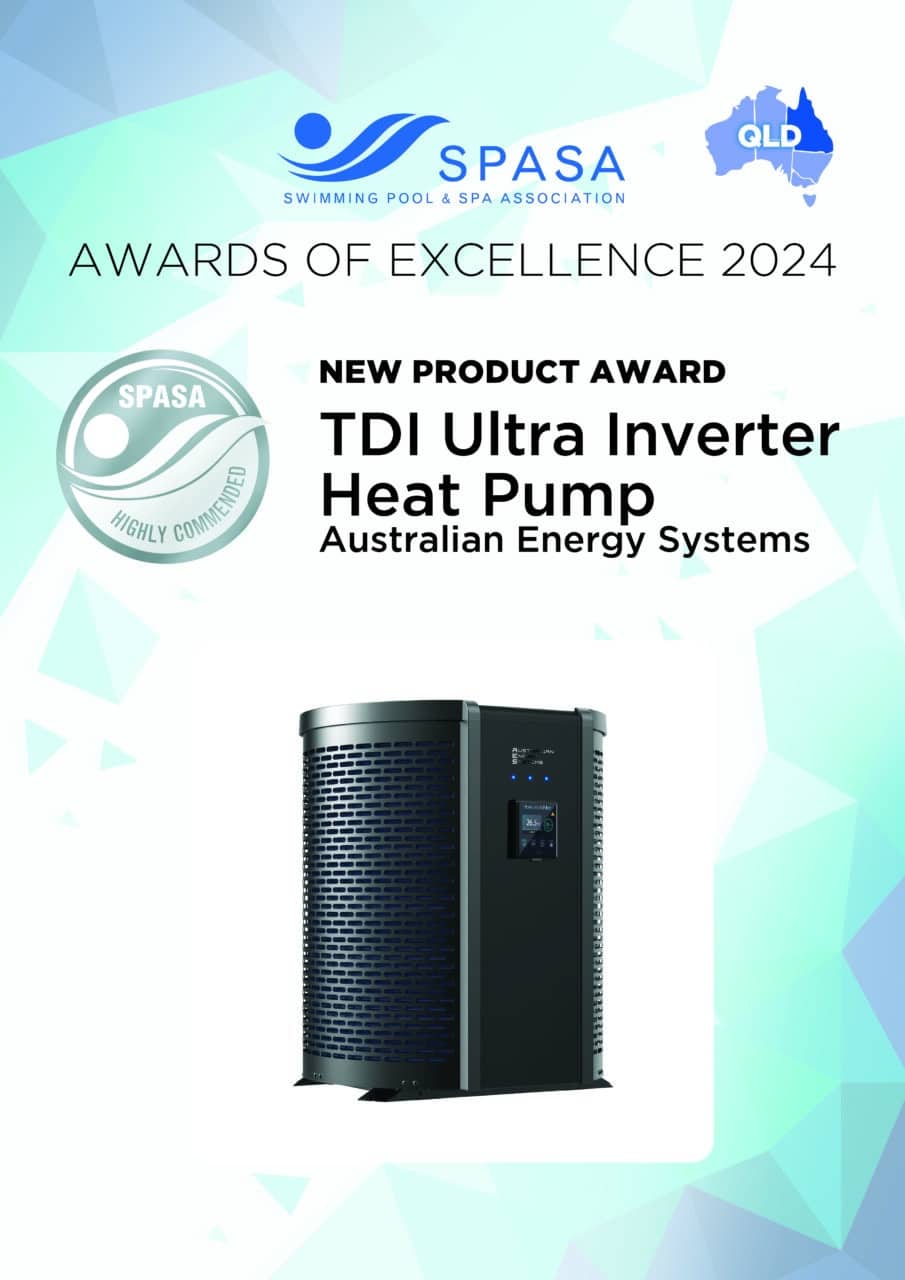 A promotional image for the Swimming Pool & Spa Association Awards of Excellence 2024, featuring the New Product Award for the TDI Ultra Inverter Heat Pump by Australian Energy Systems. Highlighting residential excellence, the image includes logos for SPASA, SPASA Highly Commended, and the Queensland region. | AES Pool Heating Solutions